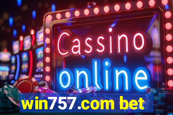 win757.com bet